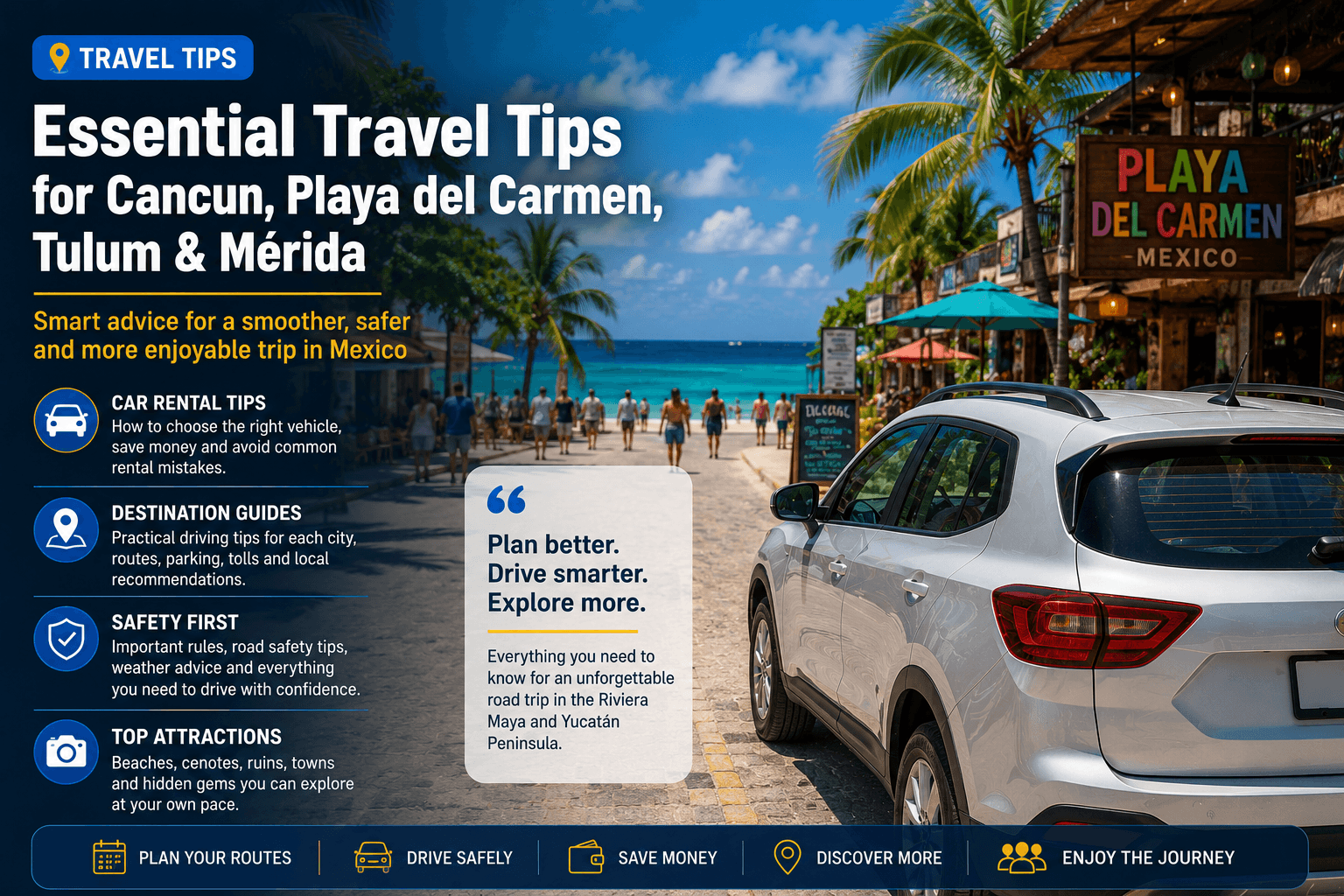 Essential Travel Tips for Exploring Cancun, Playa del Carmen, Tulum & Mérida